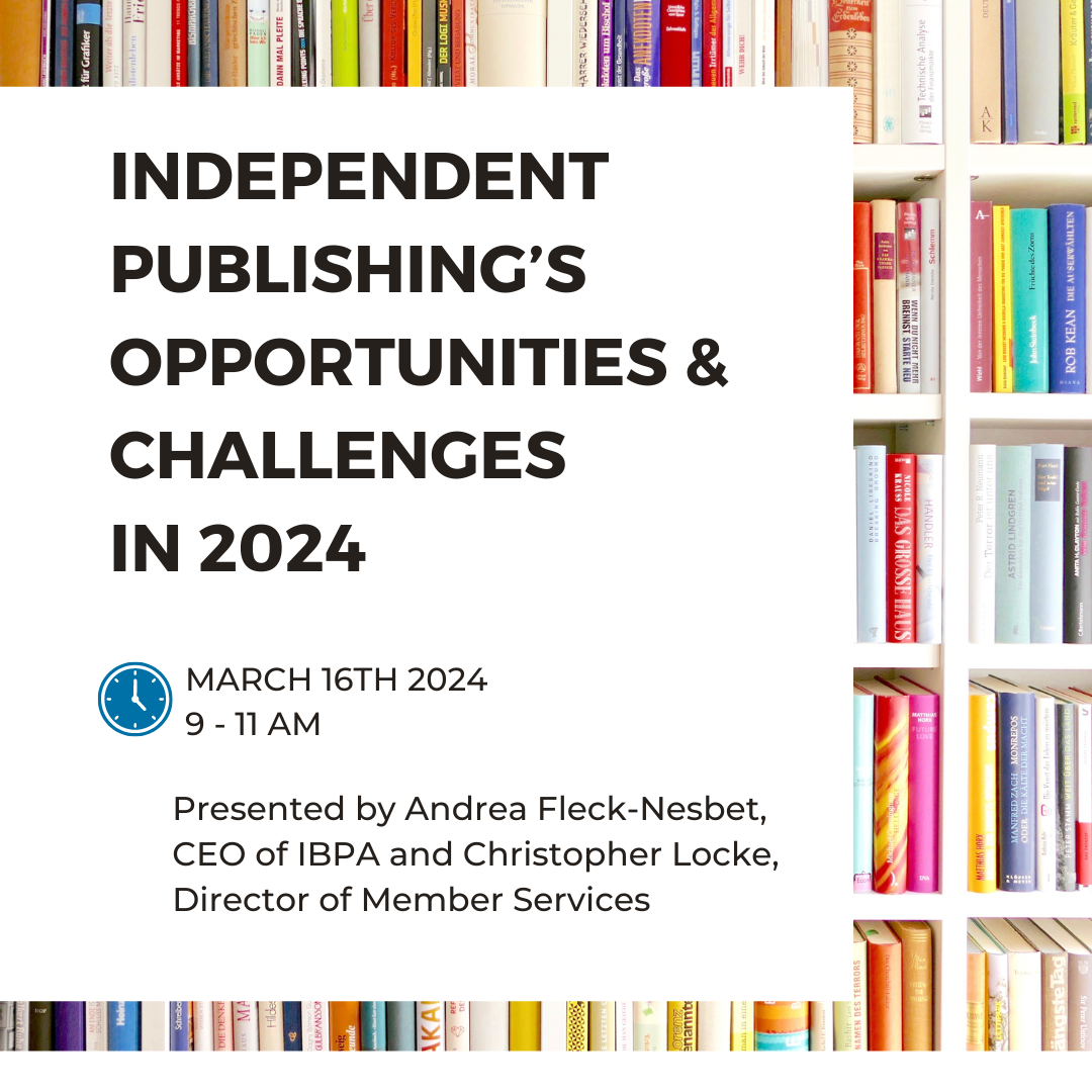 Independent Publishing’s Opportunities & Challenges in 2024 CIPA